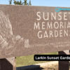 Discover the Beauty of Larkin Sunset Gardens Sandy